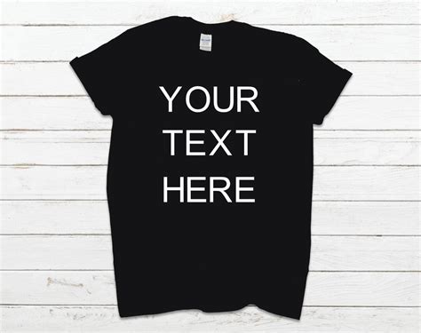 Personalised T Shirt Customised T Shirt Custom Text Personalised T