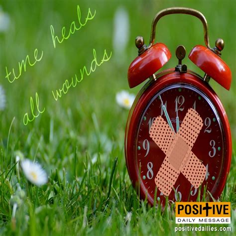 Time Heals Positive Daily Message