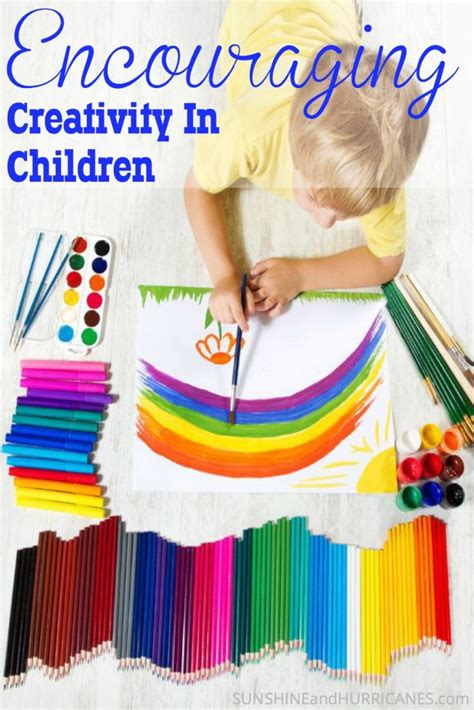 Encouraging Creativity In Children Sunshineandhurricanes