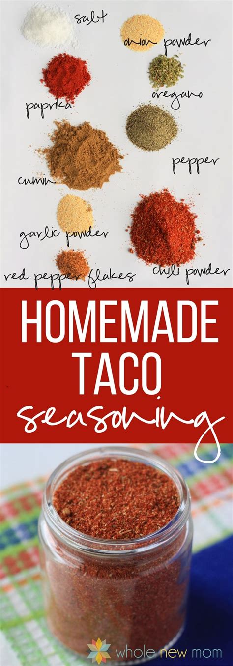 homemade taco seasoning recipe {not too spicy } whole new mom recipe homemade taco