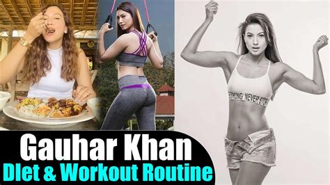gauhar khan s diet and workout plan गौहर खान इस डाइट और वर्कआउट प्लान से रहती हैं फिट jeevan