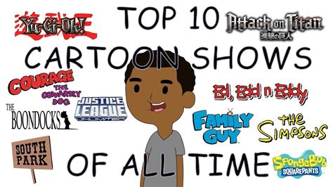 My Top 10 Cartoon Shows Of All Time Youtube