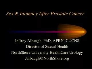 PPT Sex Intimacy After Prostate Cancer PowerPoint Presentation Free Download ID