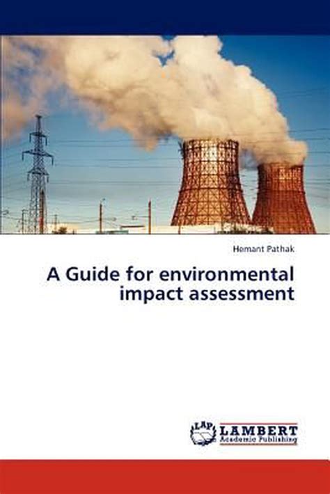A Guide For Environmental Impact Assessment By Hemant Pathak English Paperback 9783847323365