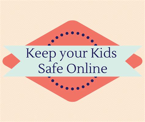 How I Keep My Kids Safe Online
