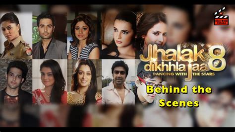 Jhalak Dikhla Jaa Season 8 Behind The Scenes Contestants Judges