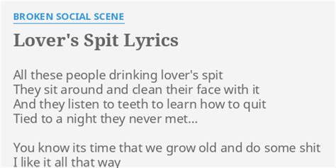 Lovers Spit Lyrics By Broken Social Scene All These People Drinking