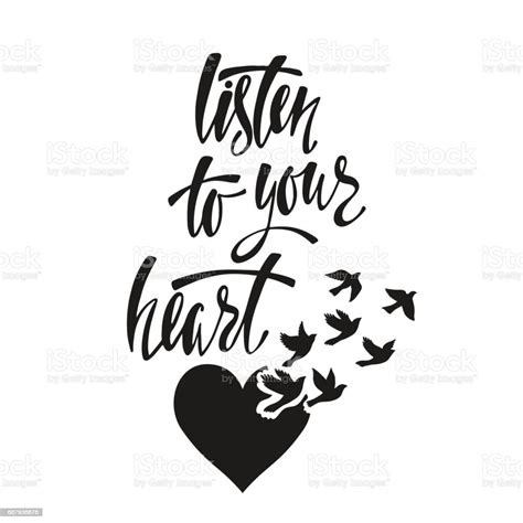 Listen Ti Your Heart Inspirational Quote Stock Illustration Download