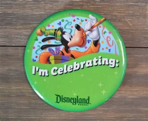 Disneyland Im Celebrating Button Pin Goofy Disney Parks Resort