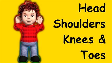 Head Shoulders Knees And Toes Head Shoulders Knees And Toes