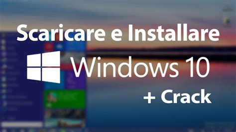 Come Scaricare E Installare Windows 10 Prohome Crack Tutorial