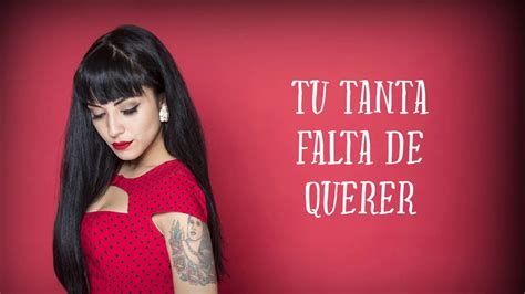 Laferte plays various musical instruments and has many influences: Mon Laferte - Tu Falta De Querer (Letra / Lyrics) - YouTube