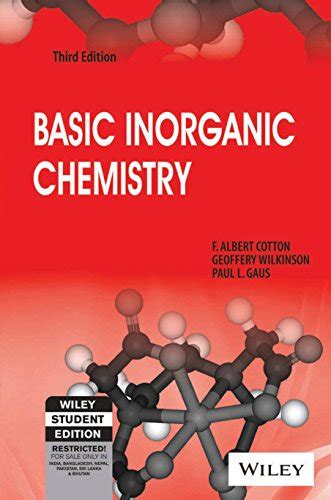 Basic Inorganic Chemistry F Albert Cotton Geoffrey Wilkinson Paul