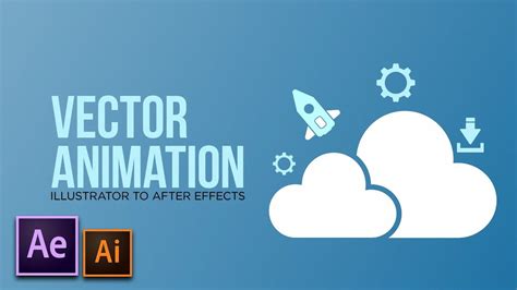 Vector Animation 101 After Effects To Illustrator Motion Graphics