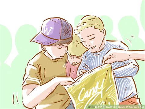 4 Ways To Get Rich Quick If Youre A Kid Wikihow
