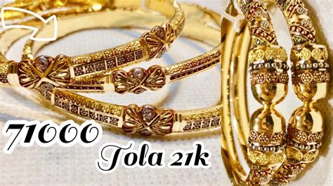 Gold Rate In Pakistan 21k Tola 71000 Gold Bangles Designs Youtube