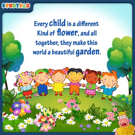 Every Child Is A Different Kind Of Flower And All Together They Make