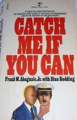 Catch Me If You Can By Frank W Abagnale Jr And Stan Redding Very Good Soft Cover 1982 First