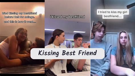 Trying To Kissing My Best Friend Tiktok Challenge Kissing Compilation