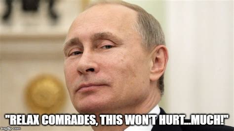 Image Tagged In Vladimir Putin Putin Imgflip