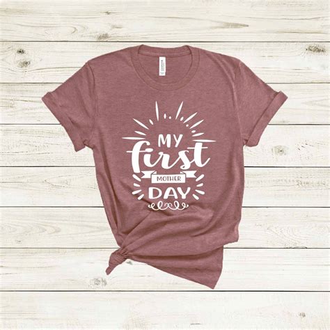 my first mother day shirt mothers day shirt mothers day etsy