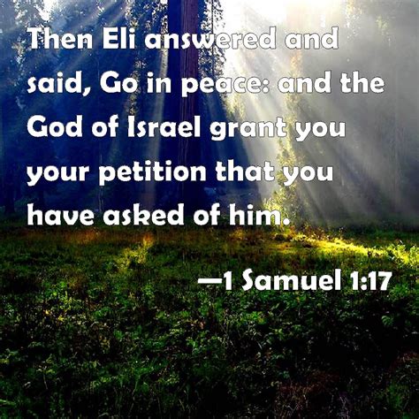 1 Samuel 117 Then Eli Answered And Said Go In Peace And The God Of