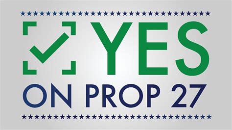 Midterm Elections Vote Yes On Prop 27 Yes On Proposition 27 Stock