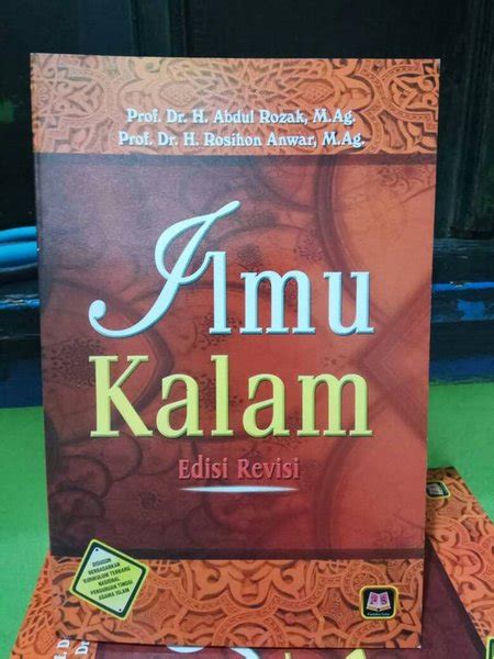 Jual Buku Ilmu Kalam Edisi Revisi By Prof Dr H Abdul Rozak Di Lapak