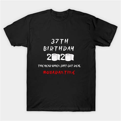 37th Birthday 37th Birthday T Shirt Teepublic Au