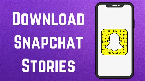 How To Download Snapchat Stories Quick Easy Youtube
