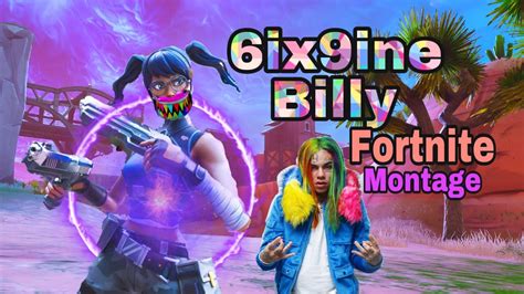 6ix9ine Billy Fortnite Montages Youtube