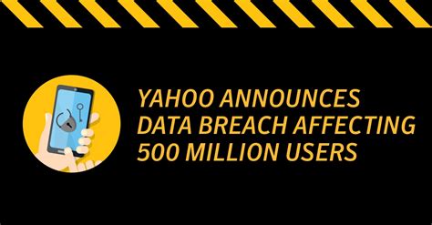Yahoo Announces Data Breach Affecting 500 Million Users