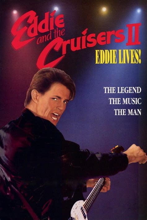 Check spelling or type a new query. Eddie and the Cruisers II: Eddie Lives! (1989) - Rotten ...