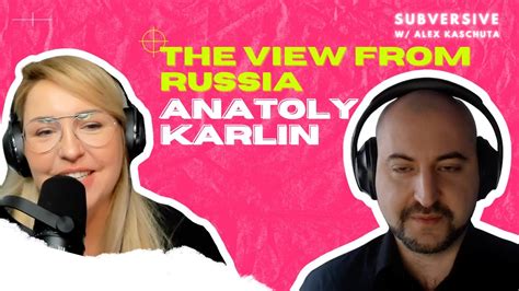 Anatoly Karlin The View From Russia Youtube