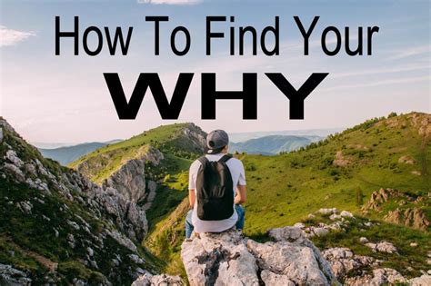 How To Find Your Why Your Ultimate Source Of Motivation