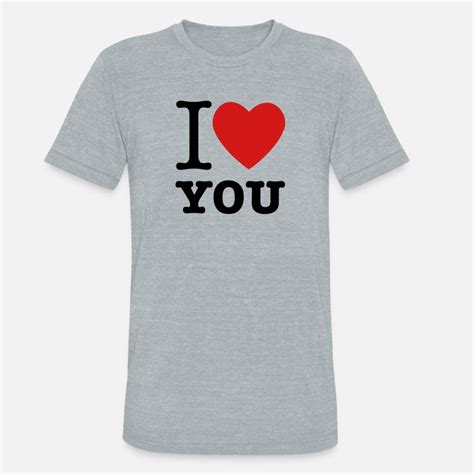 Shop Love You T Shirts Online Spreadshirt