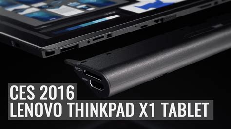 Ces 2016 Lenovo Thinkpad X1 Modular Tablet Youtube