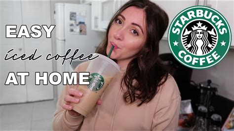 How To Make Starbucks Iced Coffee At Home Super Easy Youtube