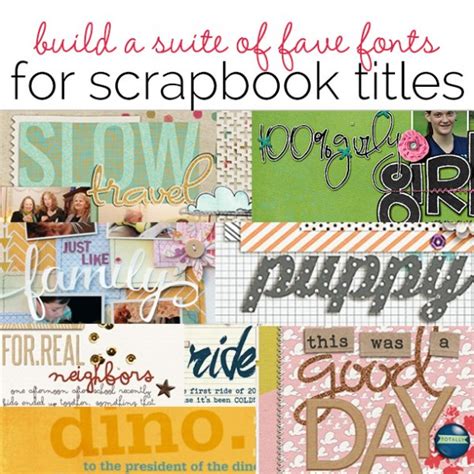 Favefonts Scrapbooking Ideas And Layout Design