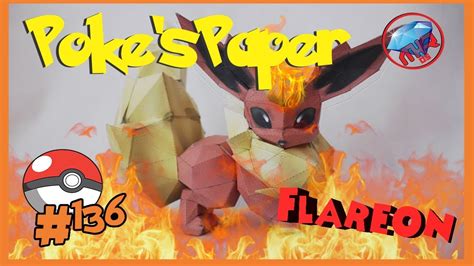 Papercraft Pokemon 136 Flareon 04 Youtube