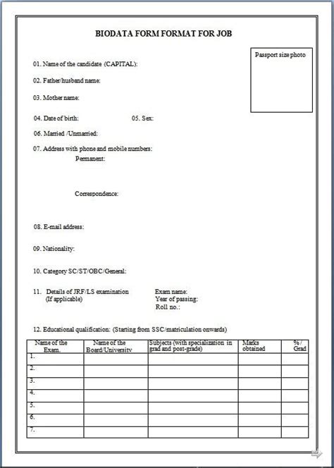 Job biodata format—this could range from a kind of resume, to a list of questions for you to answer. Job Biodata. Fresh Job Biodata. Biodata format for Job Application Download Sample Biodata form ...