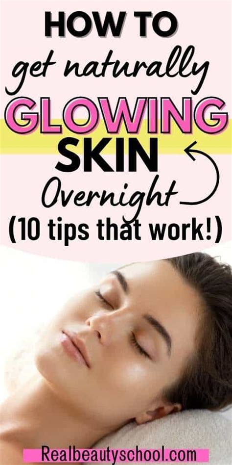 How To Get Glowing Skin Overnight 10 Effective Ways 2022