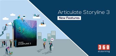 Articulate Storyline 3 New Features 360elearning Blog