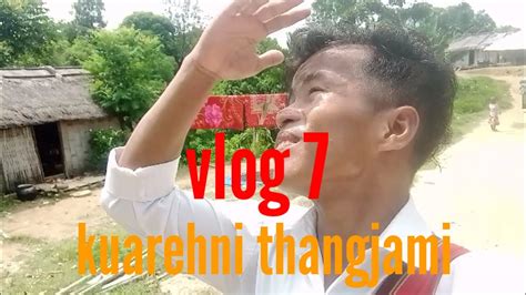 Kuarehni Thangmo Vlog Behind Seen YouTube