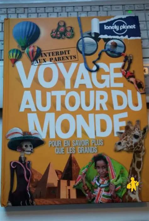 11 Livres Pour Parler Tour Du Monde à Vos Enfants Blog Voyages Et Enfants