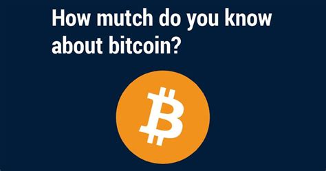 Enter dates in a range from july 17, 2010 until yesterday and we will estimate the annual and total return on any money invested in bitcoin. How Much Do You Know About Bitcoin? | Playbuzz