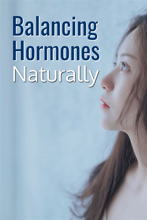 Balancing Hormones Naturally Womens Health Balance Hormones Naturally Hormone Balancing