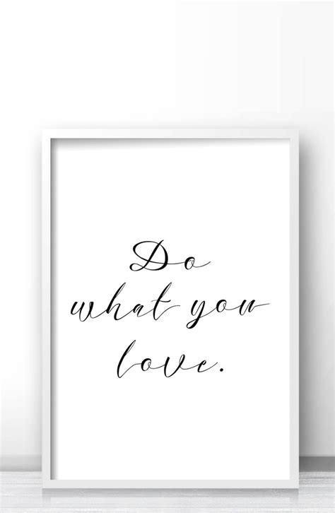 do what you love quote wall art print digital download art etsy wall art quotes wall quotes