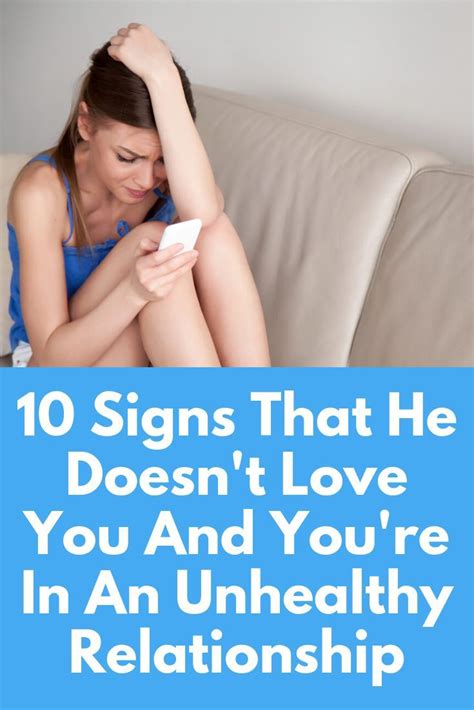 10 signs that he doesn t love you and you re in an unhealthy relationship when you begin a