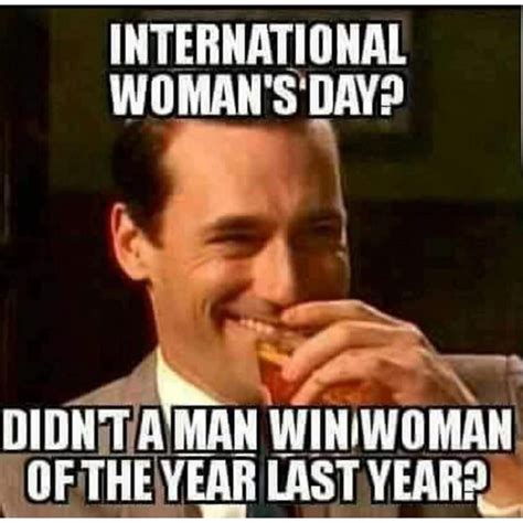 Funny Women S Day Memes Jokes Trolls Worth Sharing